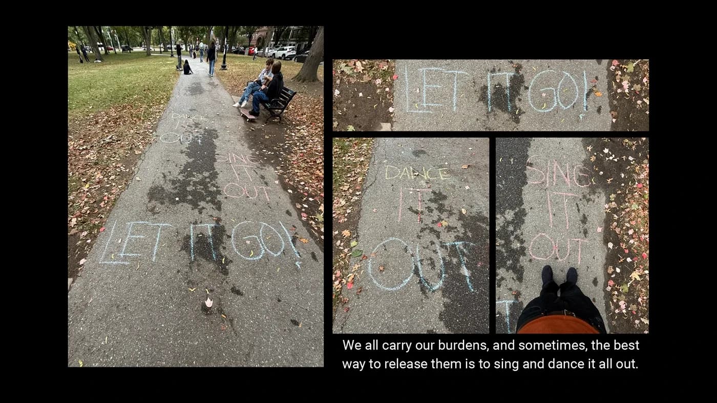 Chalk messages reading Let It Go along a park path