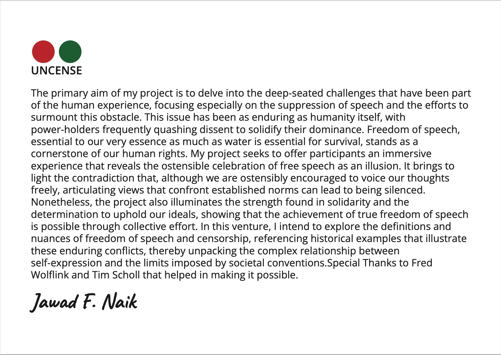 Uncense artist statement signed Jawad F. Naik